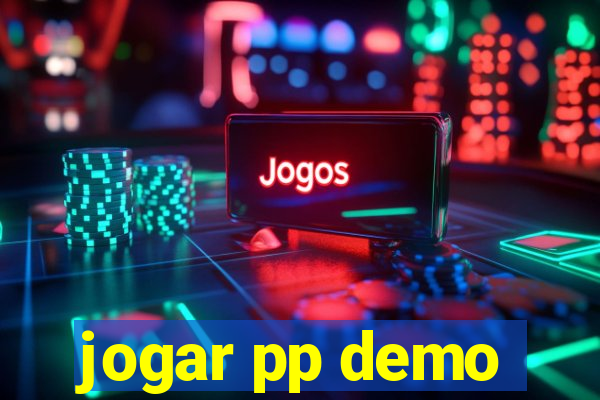 jogar pp demo